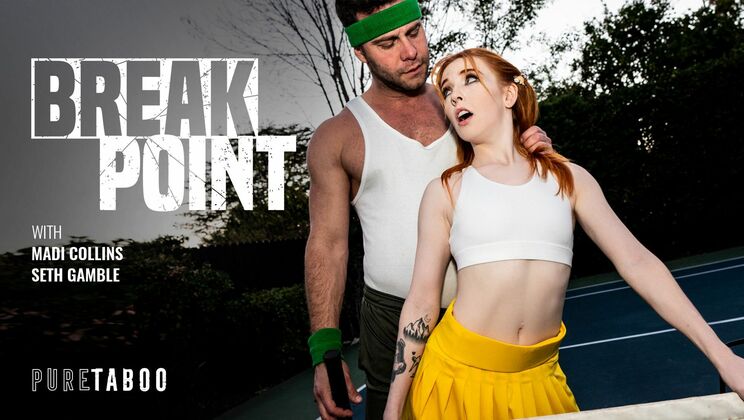 [PureTaboo] - Cum Swallowing at Break Point - Seth Gamble - Madi Collins