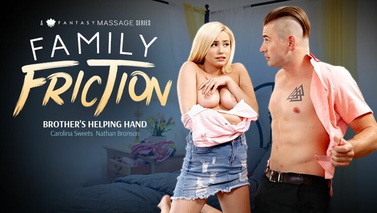 [FamilySexMassage] - Brother Helps Sister Out - Nathan Bronson - Carolina Sweets