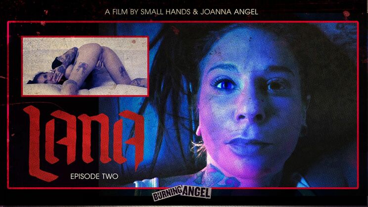 [BurningAngel] - Lana Gets Tattooed and Naughty - Episode 2 - Joanna Angel