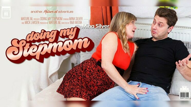 [Mature.nl] - Big Ass Housewife Stepmom Fucked By Young Guy - Mick Larsen - Mina Silver