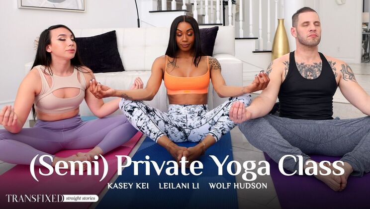 [Transfixed] - Blowjob and Cumshot Yoga Fitness - Wolf Hudson - Kasey Kei - Leilani Li