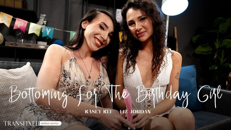 [Transfixed] - Liz Jordan Takes It Deep – Shemale Anal & Creampie - Kasey Kei - Liz Jordan