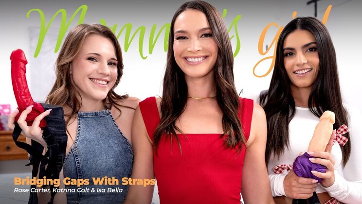 [Girlsway] - Old and Young Strapon: MILF Dominates Teen - Katrina Colt - Rose Carter - Isa Bella